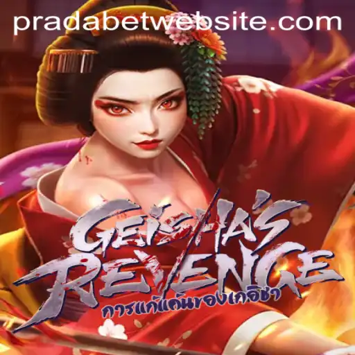Unveiling the Allure of GeishasRevenge: The Gaming Sensation Entangled with PRADA BET